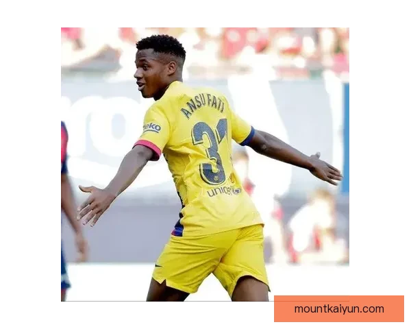 法蒂足球潜力持续提升，近期表现展现强劲竞争力